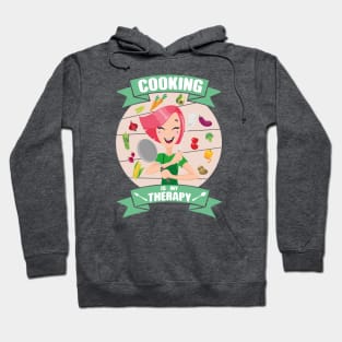 Cooking Is My Therapy Hoodie